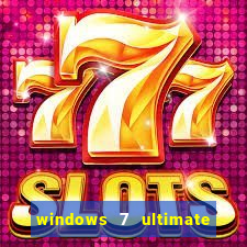 windows 7 ultimate 32 bits download iso